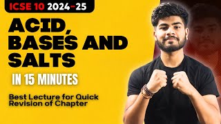 Acids Bases Salt in 15 Minutes | ICSE Class 10 2025 | One Shot | Pranay Mishra