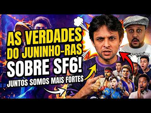 JUNINHO-RAS fala sobre VERDADES! Motivos do burnout na luta e o VALOR da UNIAO da CENA #SF6! #fgcbr