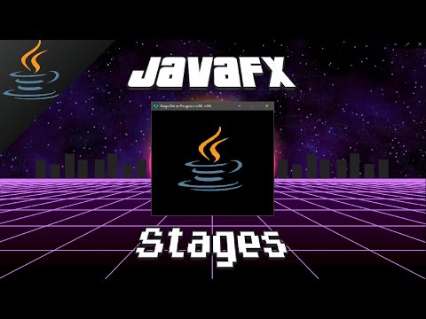 JavaFX stages 🎭