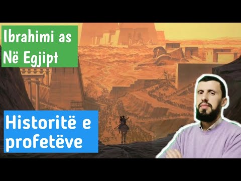 Historitë e profetëve 58 - Ibrahimi alejhi selam në Egjipt