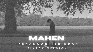 Download lagu Mahen - Kenangan Terindah [ LIRIK ] mp3