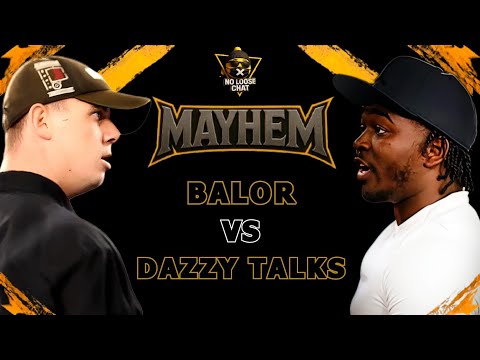 Balor vs Dazzy Talks