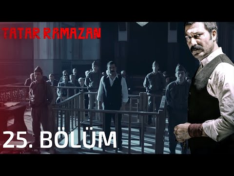 Tatar Ramazan 25. Bölüm