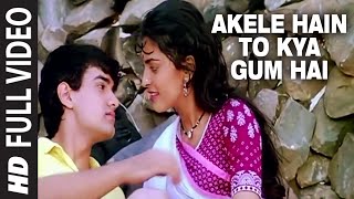 Akele Hain To Kya Gum Hai Full HD Song  Qayamat se