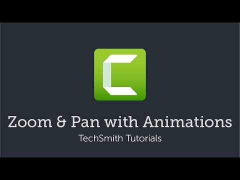 Camtasia: Zoom & Pan with Animations (2019)