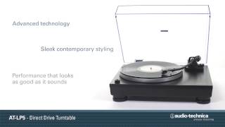 Video thumbnail for AT-LP5 Overview | Direct-Drive Turntable by Audio-Technica USA