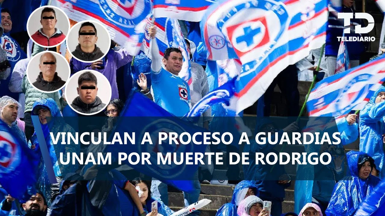 Vinculan a proceso a vigilantes de la UNAM implicados en la muerte de un aficionado del Cruz Azul