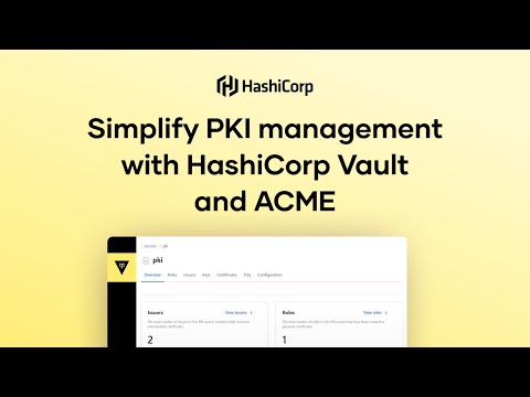 Simplify PKI management with HashiCorp Vault and ACME