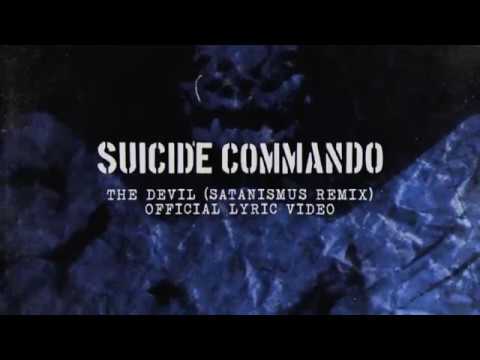 Suicide Commando - The Devil (Official Lyric Video)