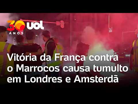 Vitória da França contra o Marrocos causa confronto com a polícia em Londres e Amsterdã