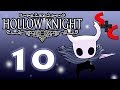 Hollow Knight HADOUKEN Part 10 Steve And Chase Do Games