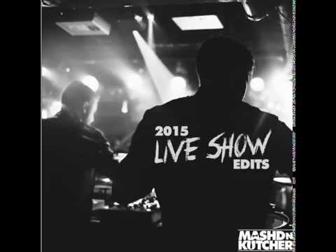 2015 Live Show Edits - Mashd N Kutcher