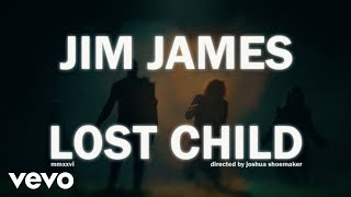 Jim James - Lost Child (Official Video)
