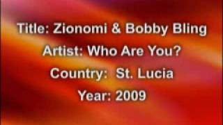 Zionomi and Bobby Bling- Who Are You?