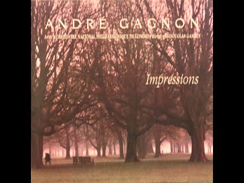 Andre Gagnon - Impressions (1983) [Complete 1991 CD Release]