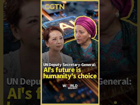 UN deputy secretary-general: AI's future is humanity's choice