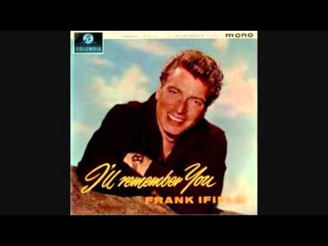 Frank Ifield -  I remember You