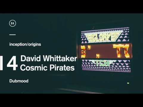 Dubmood Origins #4 - David Whittaker - Cosmic Pirates