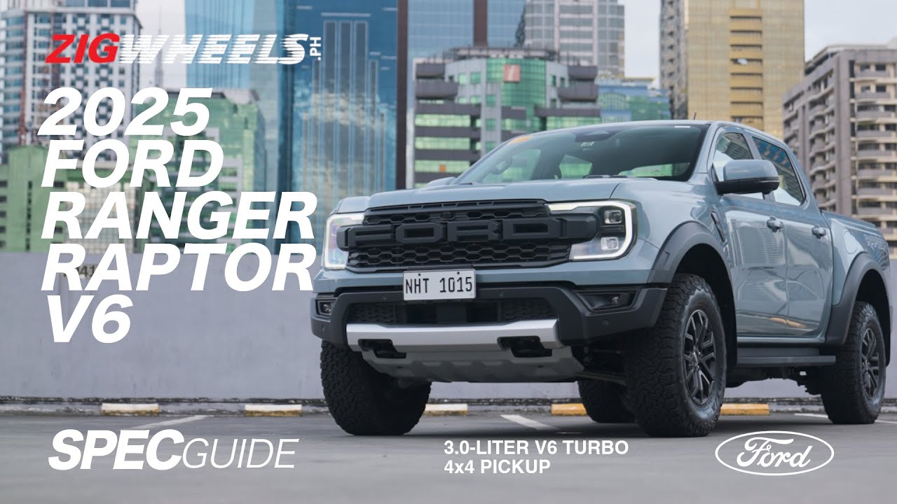 2025 Ford Ranger Raptor V6 Spec Guide | Zigwheels.Ph