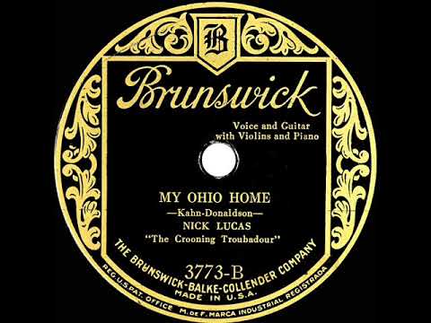 1928 HITS ARCHIVE: My Ohio Home - Nick Lucas