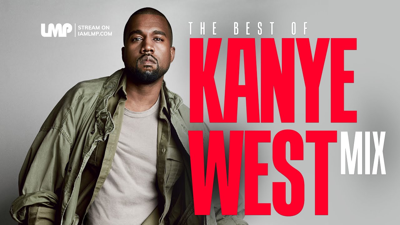 Kanye West Greatest Hits Best of Mix | Ye | Yeezy Best of Mix | DJ LJ