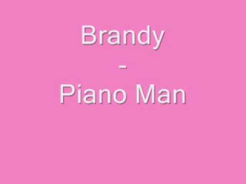 Brandy - Piano Man