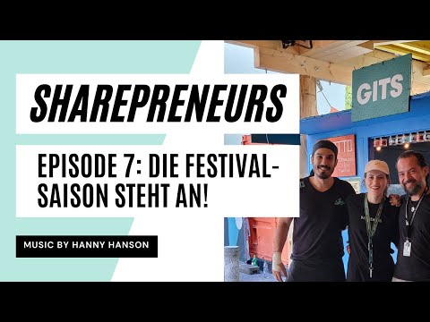 Sharepreneurs S03 EP07 - Die Festival-Saison steht an!