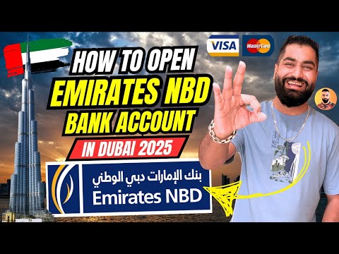 How to open Emirates NBD Bank Account in Dubai UAE 2025