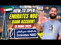 How To Open Emirates NBD Bank Account In Dubai UAE 2025