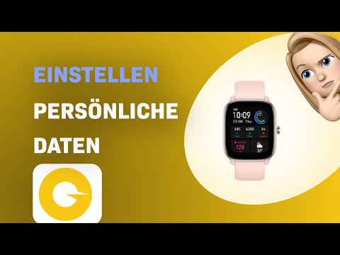 Wie man persönliche Daten auf der Amazfit GTS 4 Mini einstellt