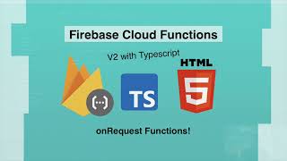 Download the video "Firebase Cloud Functions V2 Part 2 - onRequest Functions (Episode 2)"