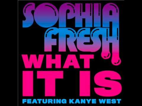 Sophia Fresh - What It Is (Instrumental)