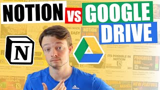 NOTION v GOOGLE DRIVE | In depth comparison