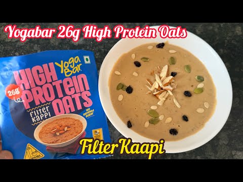Yogabar 26g High Protein Oats Filter Kappi 26% Protein & No added Sugar Review | With Whey Protein