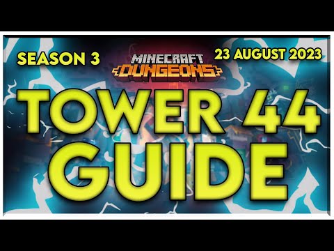 Tower Minecraft Dungeons Guide  - Tower 44 Season 3
