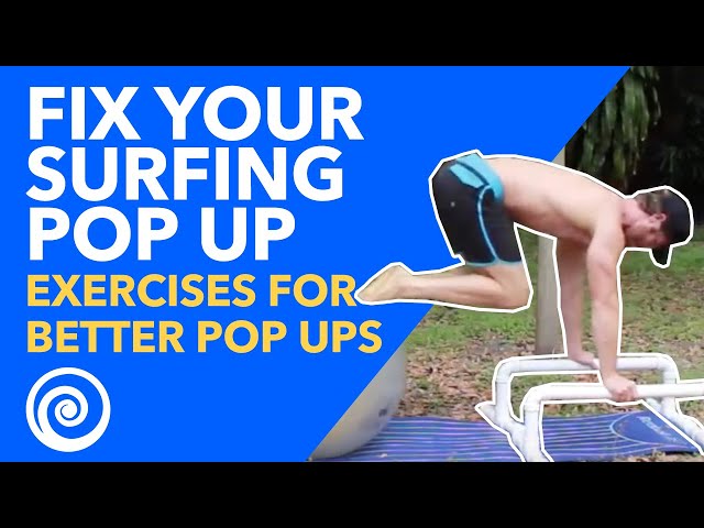 How to Pop Up Surfing - Exercises for Better Pop Ups