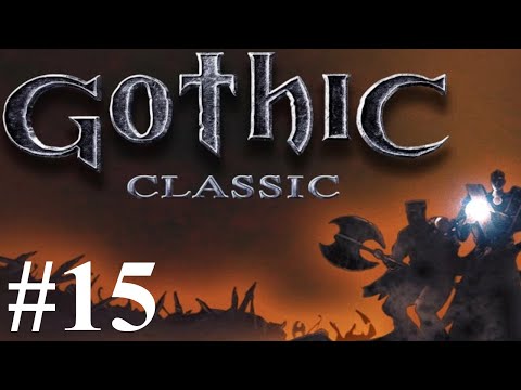 Zagrajmy w GOTHIC odc. 15 - Lester wróć!