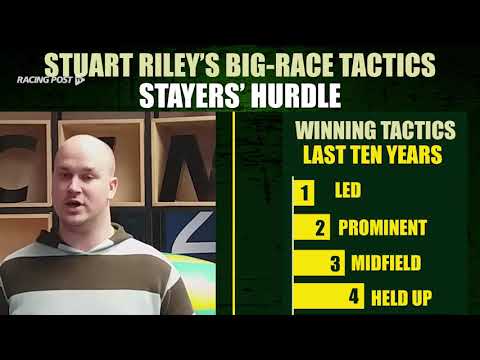 Big-Race Tactics - Stayers' Hurdle