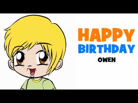 HAPPY BIRTHDAY OWEN!