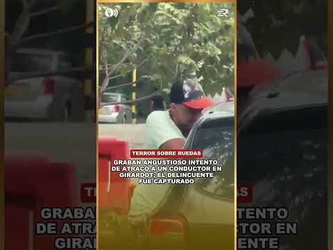 GRABAN ANGUSTIOSO INTENTO DE ATRACO A UN CONDUCTOR EN GIRARDOT; EL DELINCUENTE FUE CAPTURADO