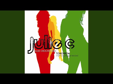 Tomorrow (Tuff Gong Reggae Version)