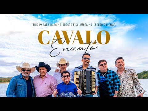 Cavalo Enxuto - Trio Parada Dura ft. Rionegro e Solimões, Gilberto e Gilmar (#NaChalana2)