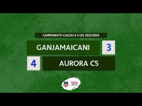 HIGHLIGHTS • Campionato Calcio a 5 Girone GFL - Ganjamaicani v Aurora C5
