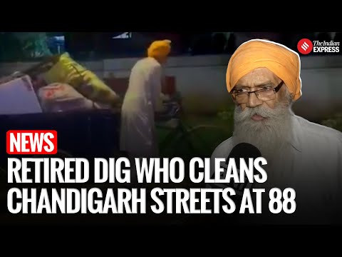 The Indian Express: Inderjit Singh Sidhu, 88, cleans Chandigarh streets every morning