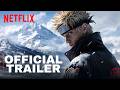 NARUTO The Movie 2025 Teaser Trailer Netflix