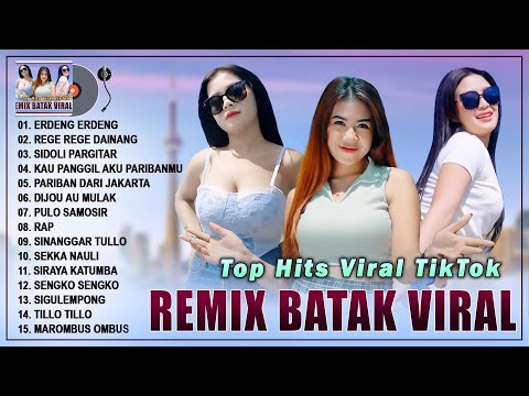 DJ BATAK TERBARU 2024 | REMIX BATAK DI TIKTOK ENAK DIDENGAR SAAT SANTAI