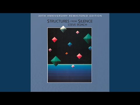 Structures From Silence (30th Anniversary Remaster, Deluxe)