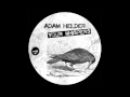 Adam Helder - Give Me Your Love (Original Mix ...