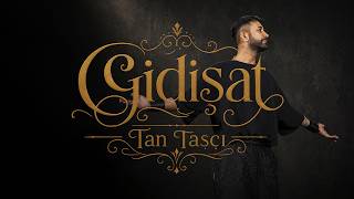 Tan Taşçı - Gidişat (Resmi Müzik Videosu)