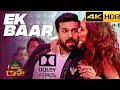 EK BAR 4K ULTRA HD WITH 5 1 DOLBY ATMOS AUDIO VINAYA VIDHEYA RAMA RAMCHARAN KAIRA ADVANI DSP